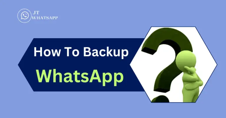How to Backup WhatsApp