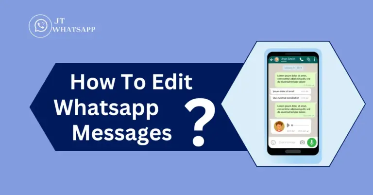 How To Edit Whatsapp Messages In All Devices